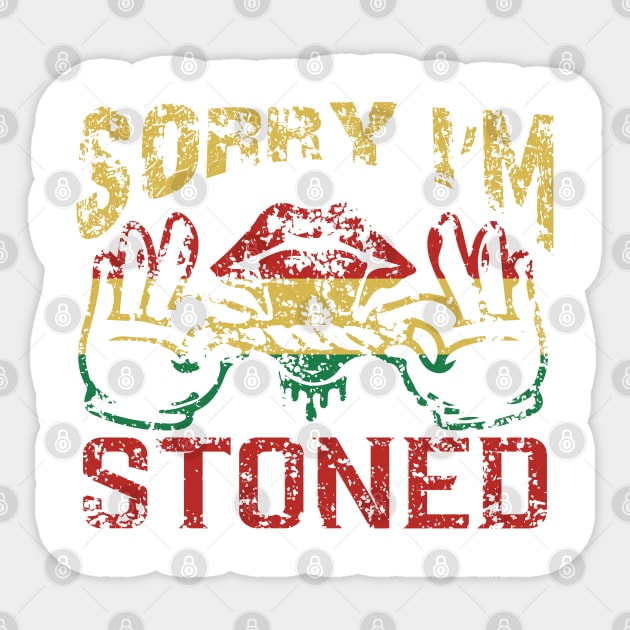 WEED, SORRY I'M STONED Sticker by HassibDesign